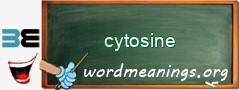 WordMeaning blackboard for cytosine